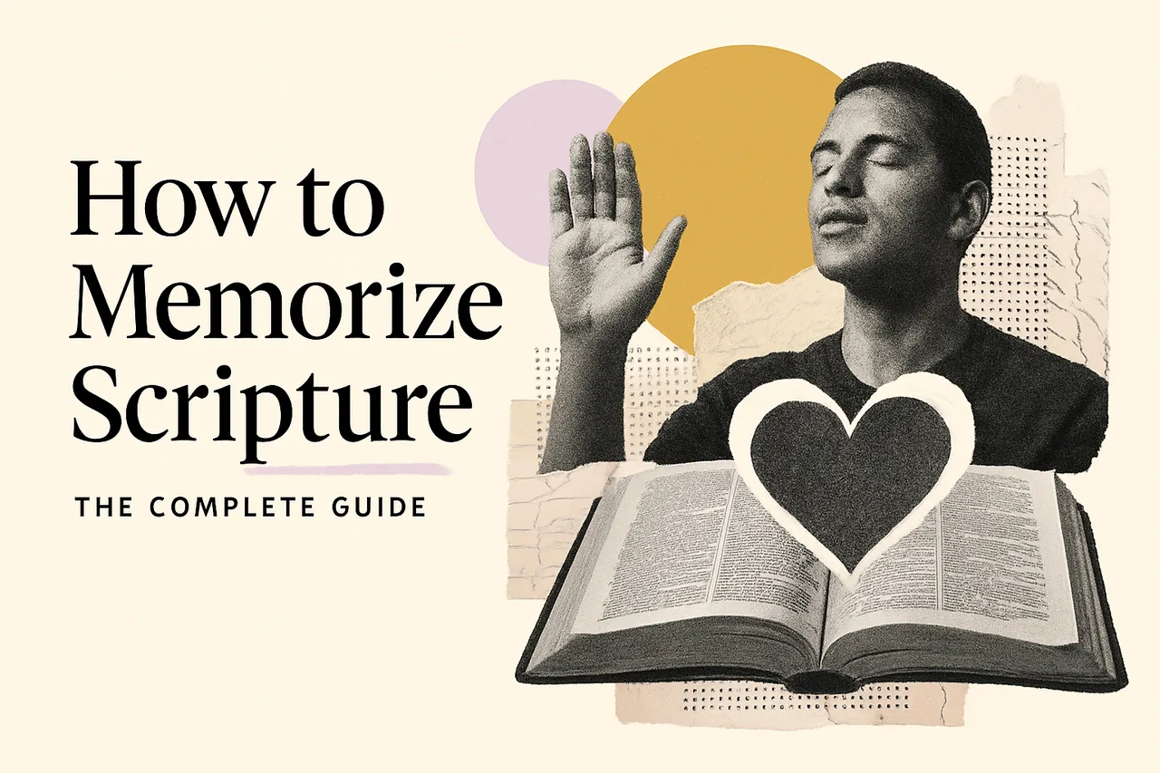 How to Memorize Scripture: The Complete Guide — editorial collage illustration