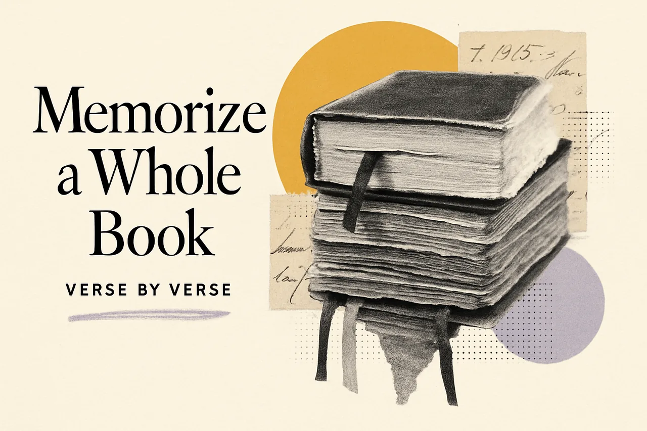 How to Memorize a Whole Book of the Bible — editorial collage illustration